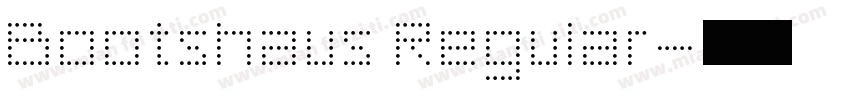 Bootshaus Regular字体转换